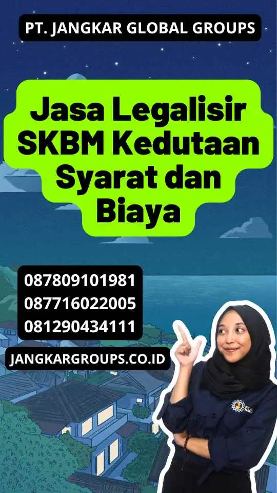 Jasa Legalisir SKBM Kedutaan