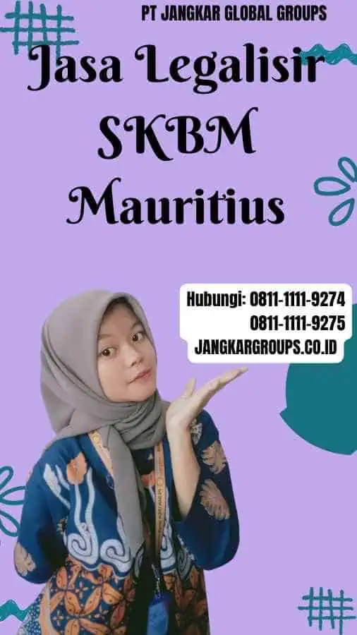 Jasa Legalisir SKBM Mauritius