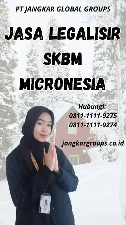 Jasa Legalisir SKBM Micronesia