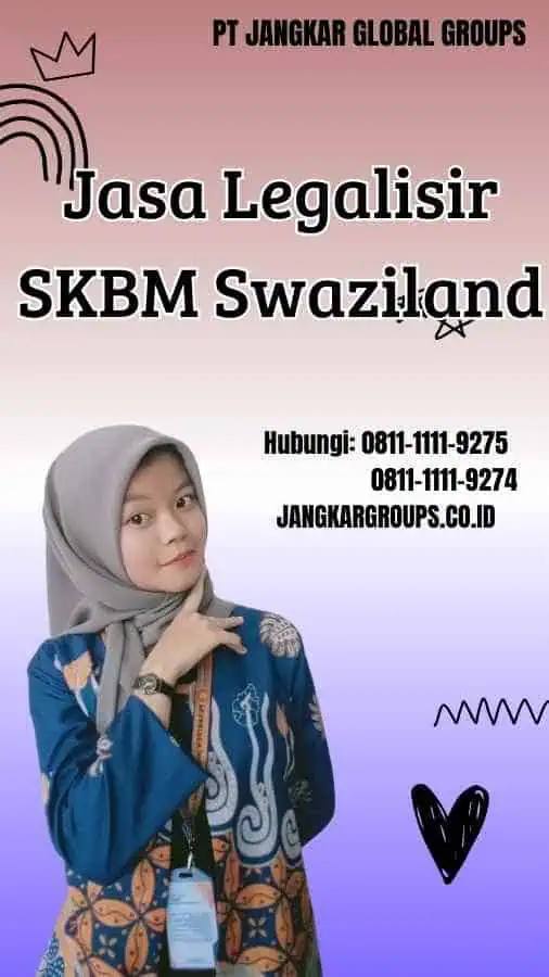 Jasa Legalisir SKBM Swaziland