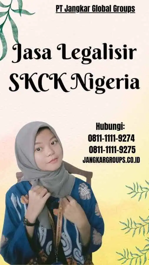 Jasa Legalisir SKCK Nigeria