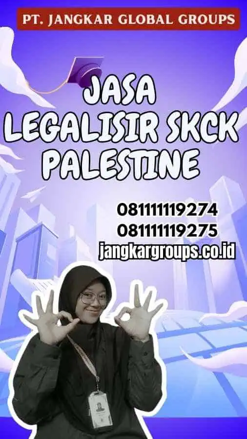 Jasa Legalisir SKCK Palestine