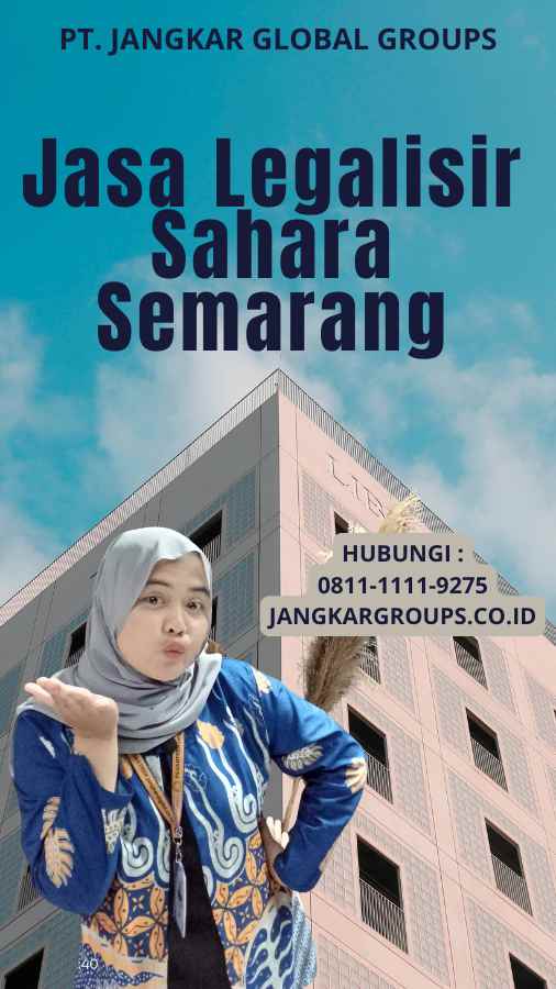 Jasa Legalisir Sahara Semarang