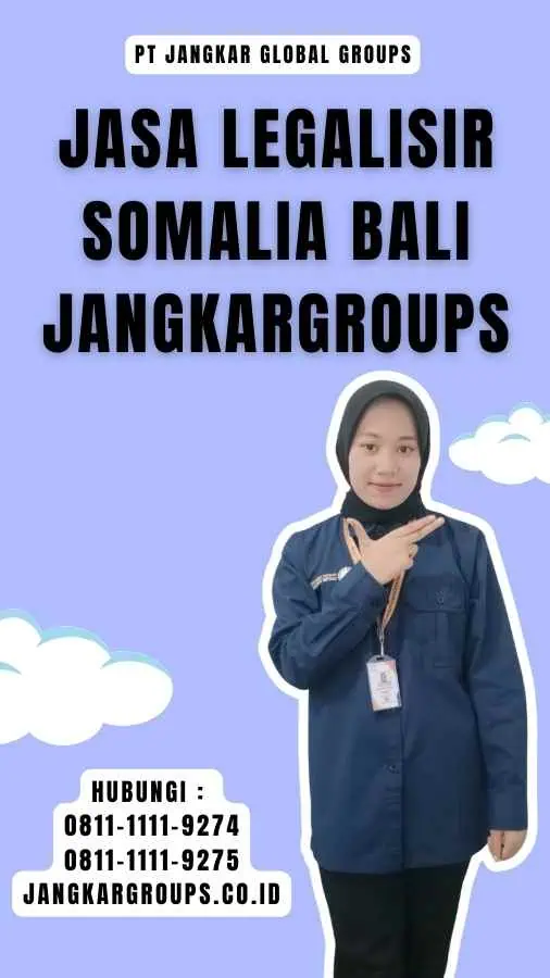 Jasa Legalisir Somalia Bali Jangkargroups