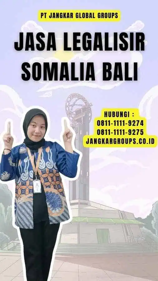 Jasa Legalisir Somalia Bali