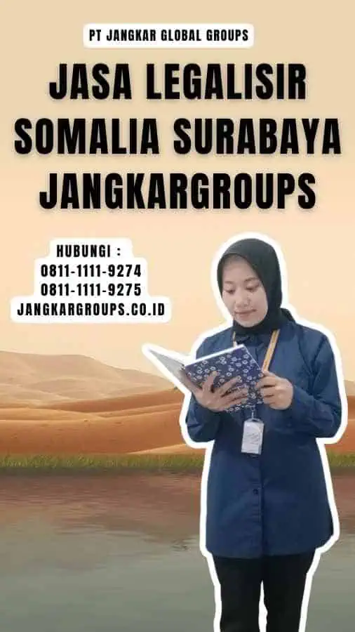 Jasa Legalisir Somalia Surabaya Jangkargroups