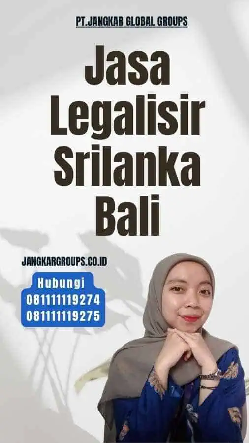 Jasa Legalisir Srilanka Bali