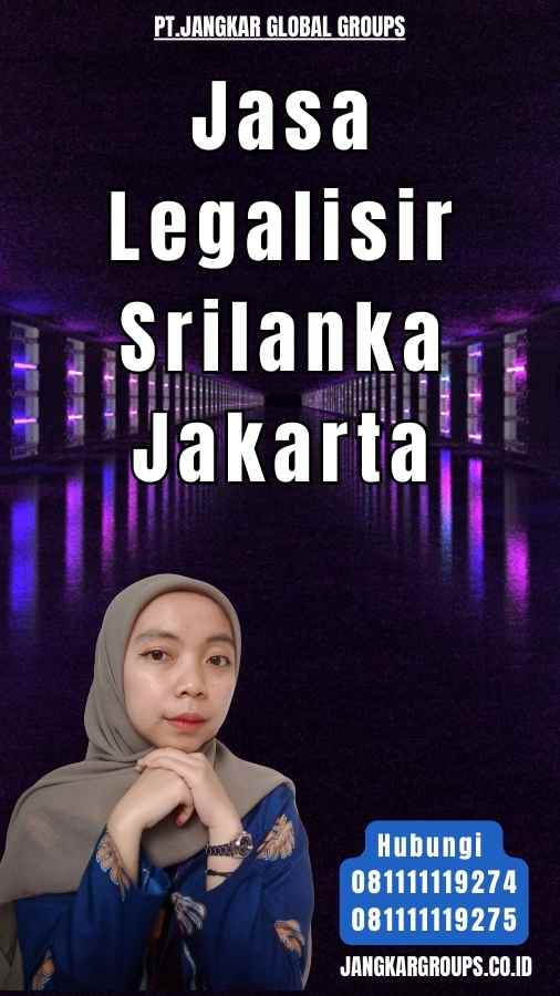 Jasa Legalisir Srilanka Jakarta