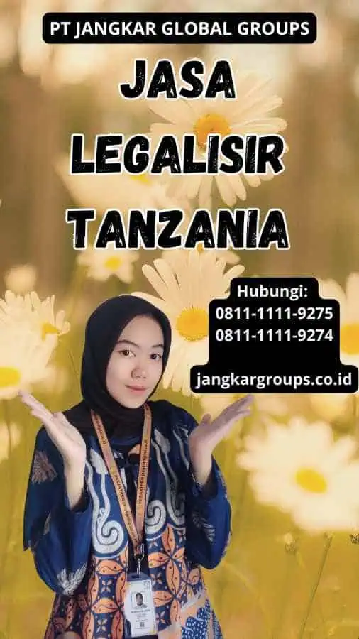 Jasa Legalisir Tanzania