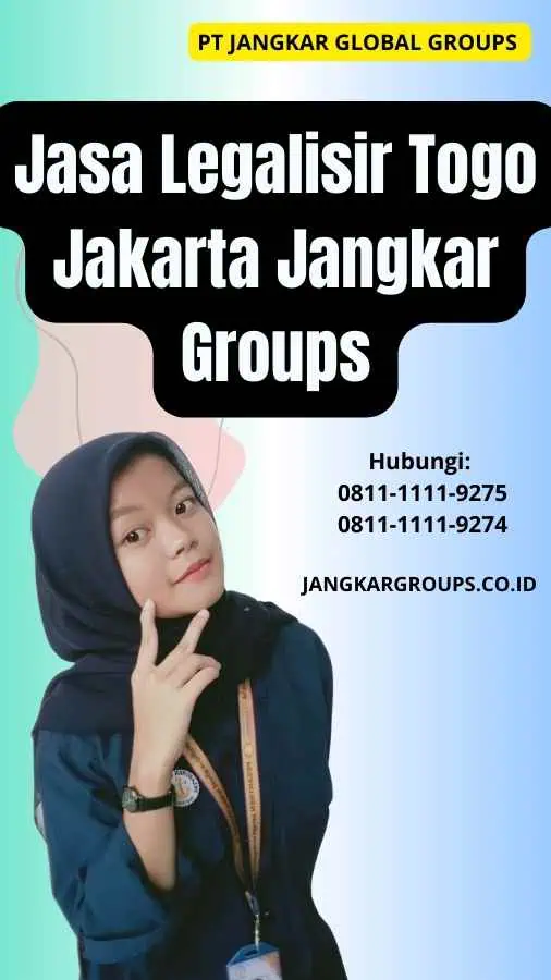 Jasa Legalisir Togo Jakarta Jangkar Groups