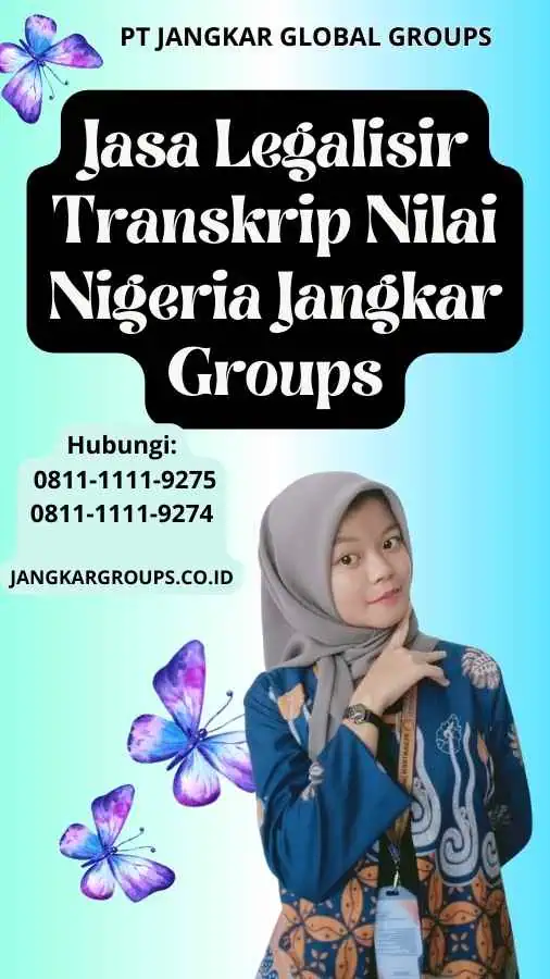 Jasa Legalisir Transkrip Nilai Nigeria Jangkar Groups