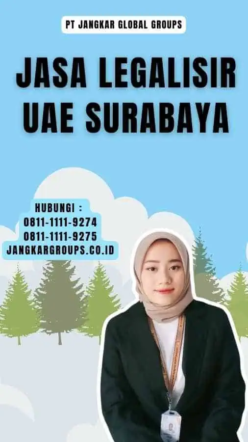 Jasa Legalisir UAE Surabaya