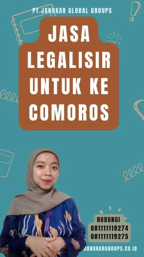 Jasa Legalisir Untuk Ke Comoros