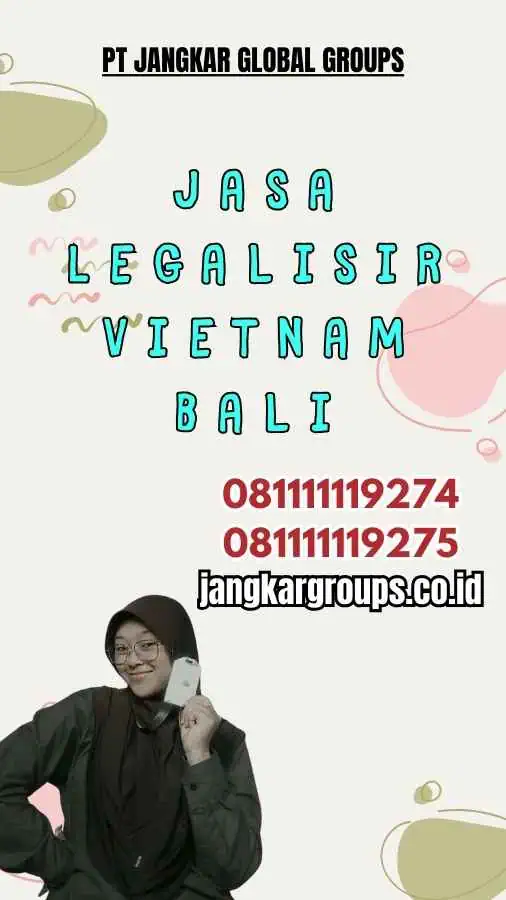 Jasa Legalisir Vietnam Bali