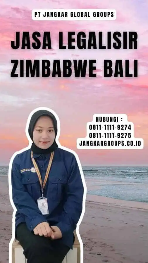 Jasa Legalisir Zimbabwe Bali