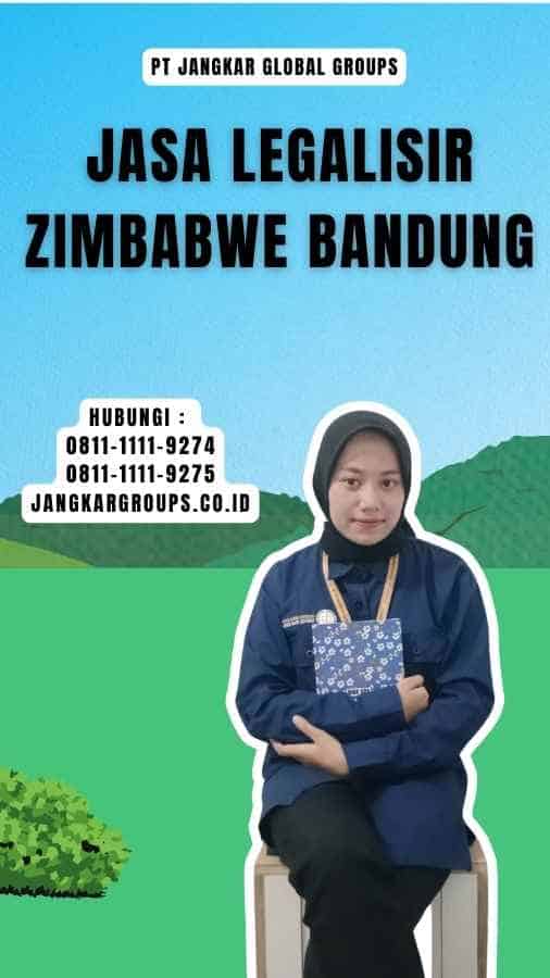 Jasa Legalisir Zimbabwe Bandung