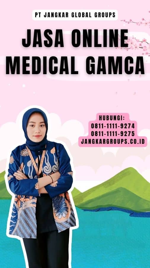 Jasa Online Medical Gamca