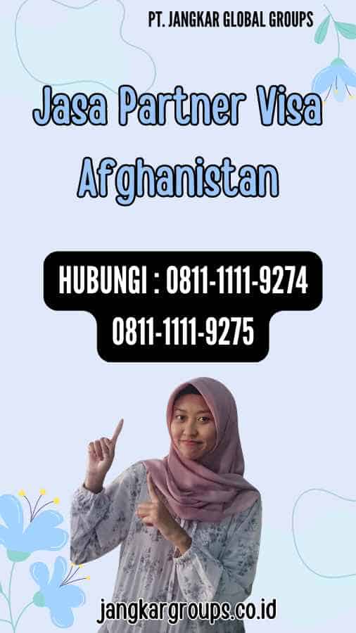 Jasa Partner Visa Afghanistan