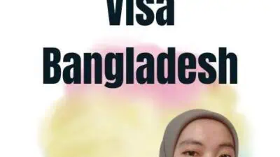 Jasa Pembuatan Visa Bangladesh