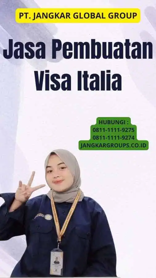 Jasa Pembuatan Visa Italia