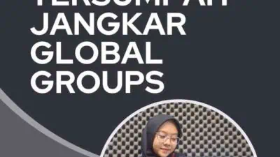 Jasa Penerjemah Tersumpah Jangkar Global Groups Terpercaya