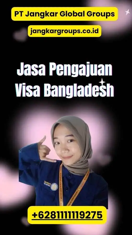 Jasa Pengajuan Visa Bangladesh