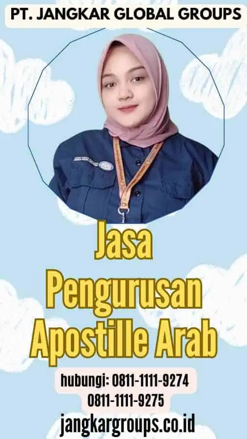 Jasa Pengurusan Apostille Arab