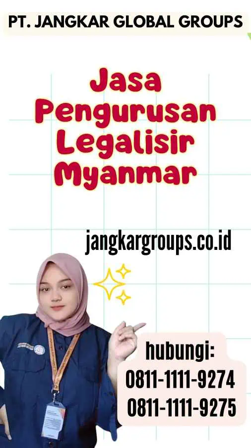 Jasa Pengurusan Legalisir Myanmar