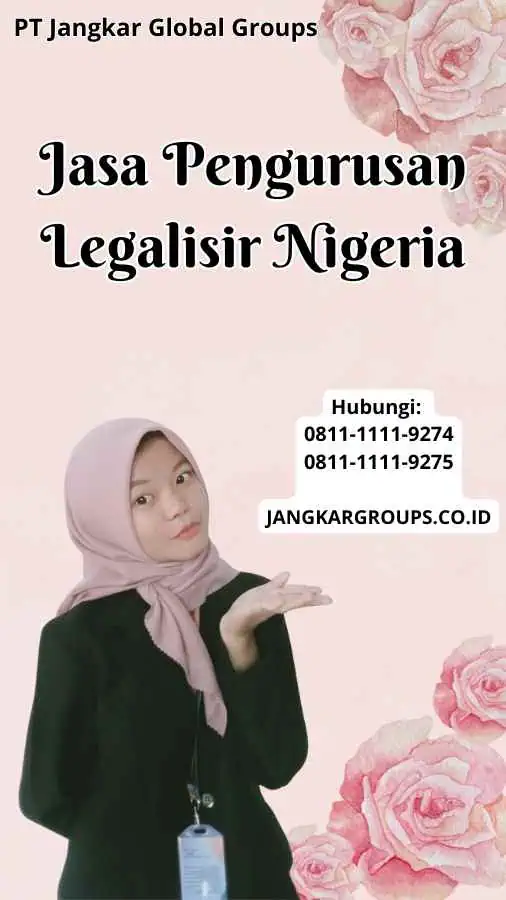 Jasa Pengurusan Legalisir Nigeria