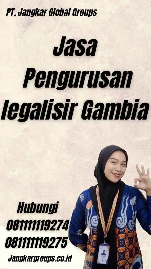 Jasa Pengurusan legalisir Gambia