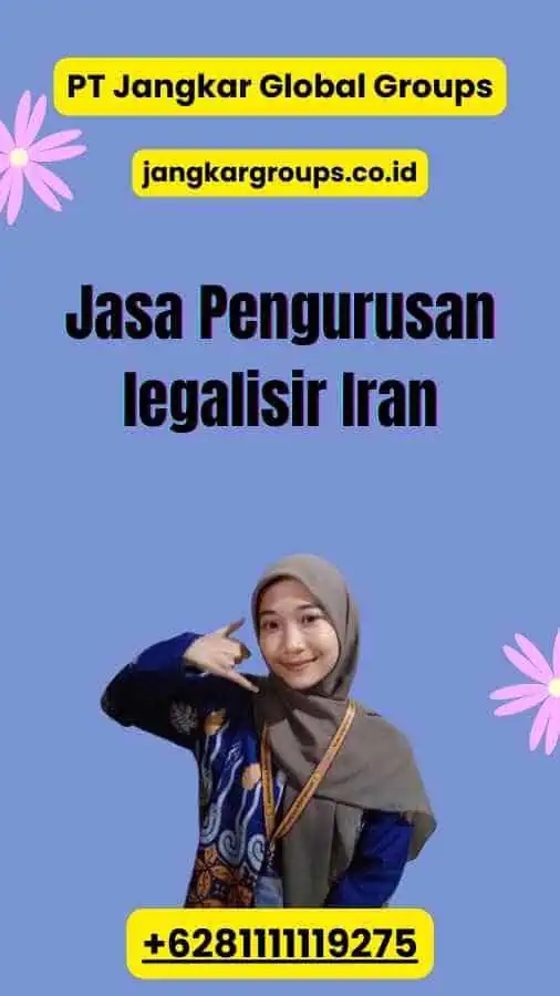 Jasa Pengurusan legalisir Iran