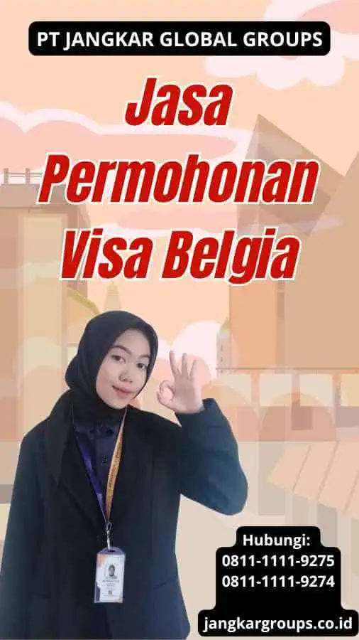 Jasa Permohonan Visa Belgia