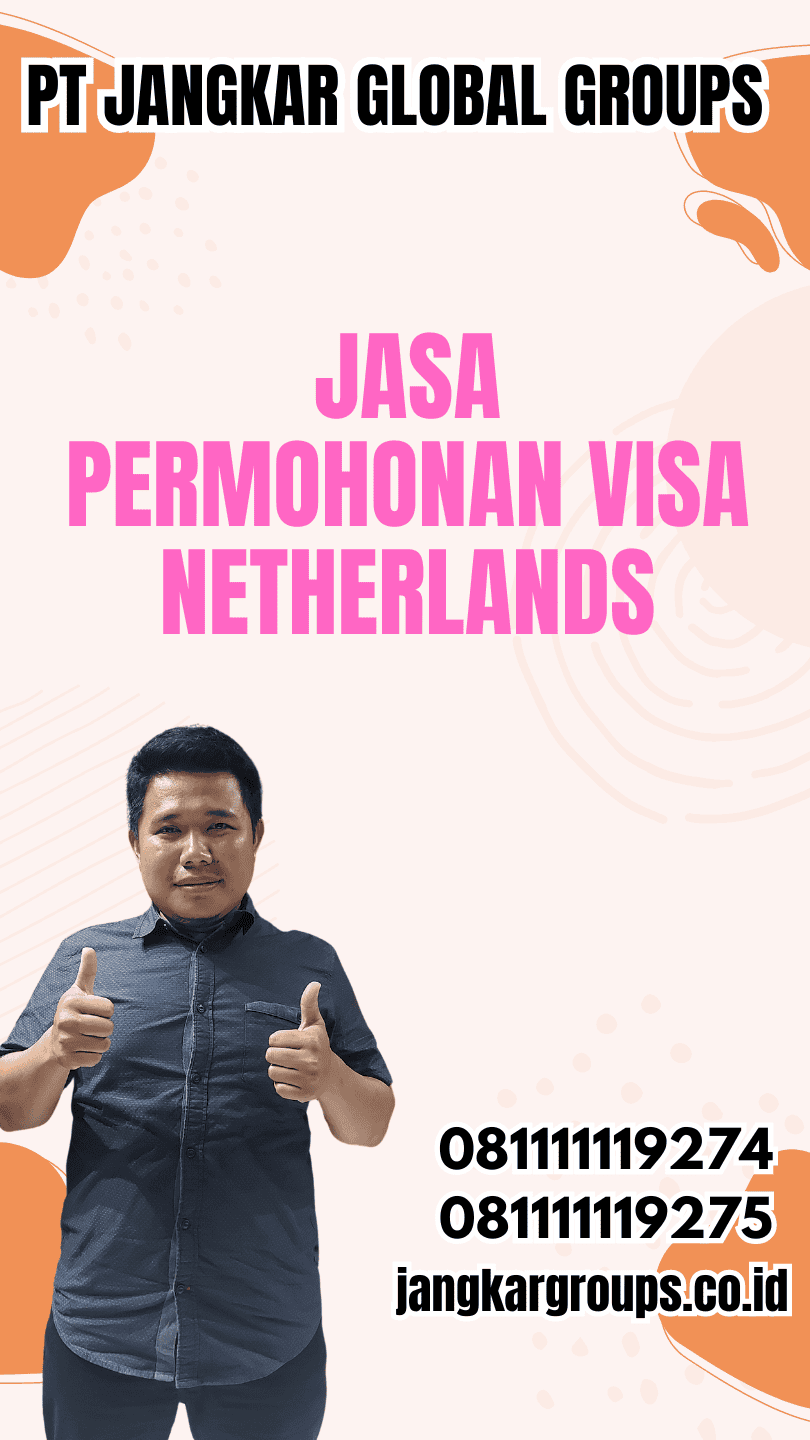 Jasa Permohonan Visa Netherlands