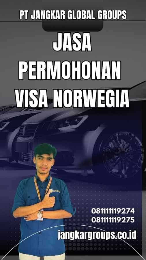 Jasa Permohonan Visa Norwegia