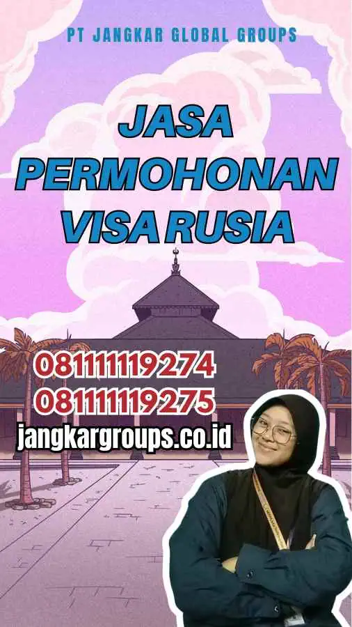 Jasa Permohonan Visa Rusia