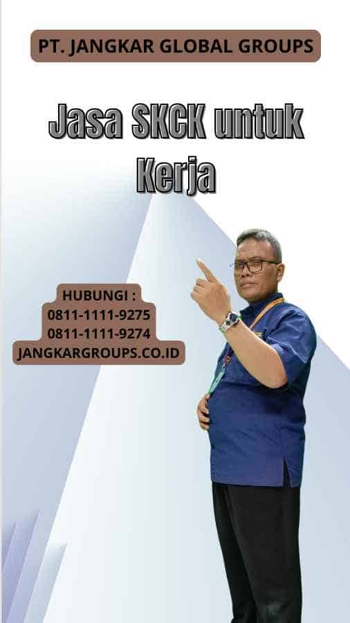 Jasa SKCK untuk Kerja