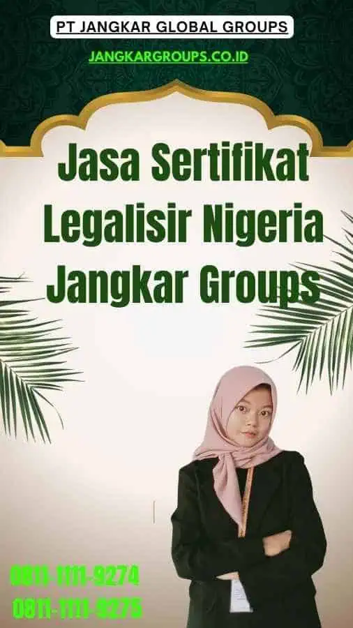 Jasa Sertifikat Legalisir Nigeria Jangkar Groups