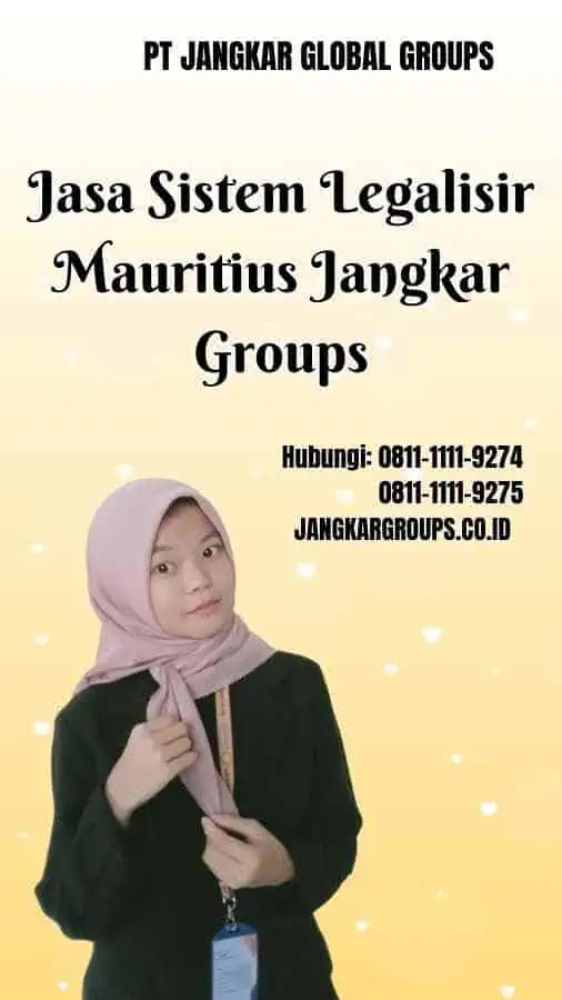 Jasa Sistem Legalisir Mauritius Jangkar Groups