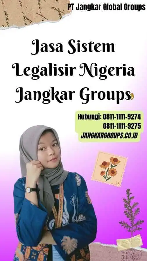 Jasa Sistem Legalisir Nigeria Jangkar Groups