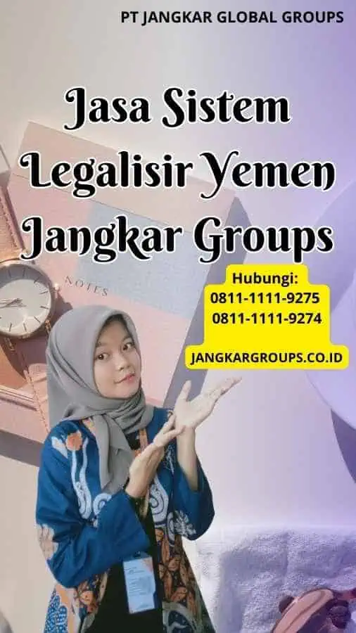 Jasa Sistem Legalisir Yemen Jangkar Groups