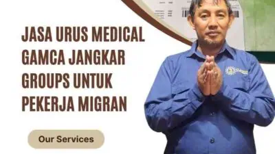 Jasa Urus Medical Gamca Jangkar Groups Untuk Pekerja Migran