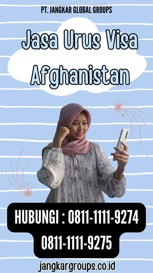Jasa Urus Visa Afghanistan