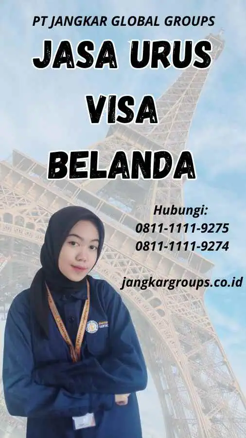 Jasa Urus Visa Belanda