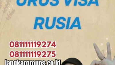 Jasa Urus Visa Rusia