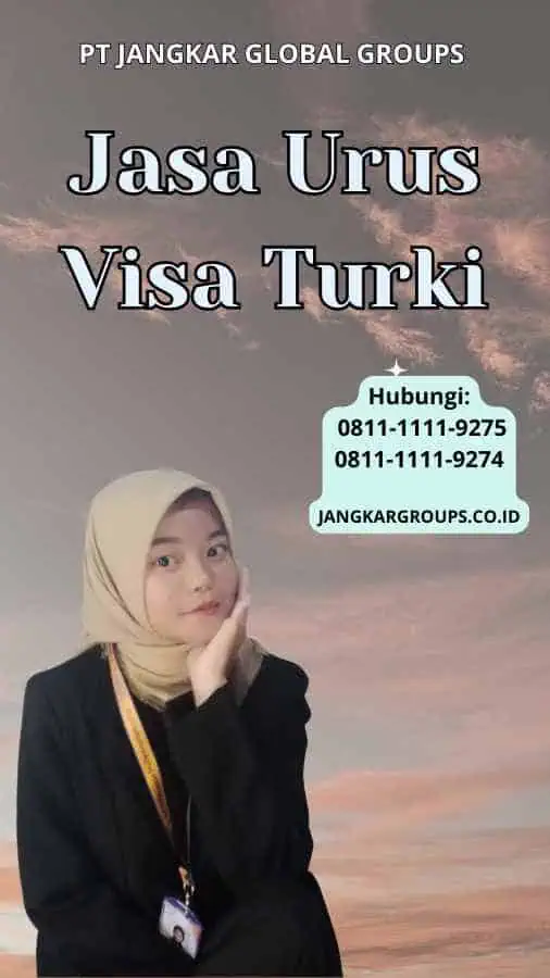 Jasa Urus Visa Turki