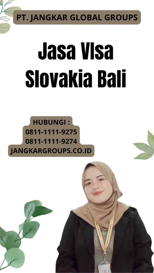 Jasa VIsa Slovakia Bali