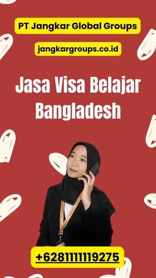 Jasa Visa Belajar Bangladesh