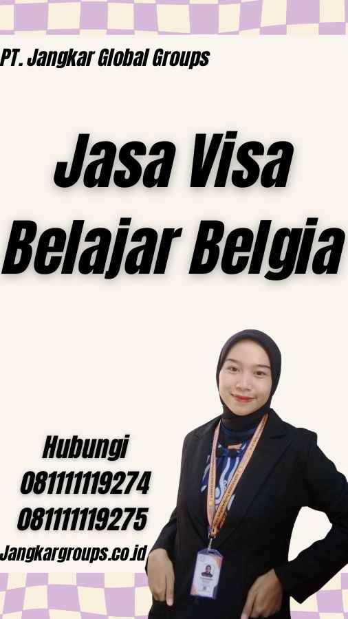 Jasa Visa Belajar Belgia