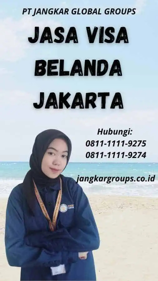 Jasa Visa Belanda Jakarta