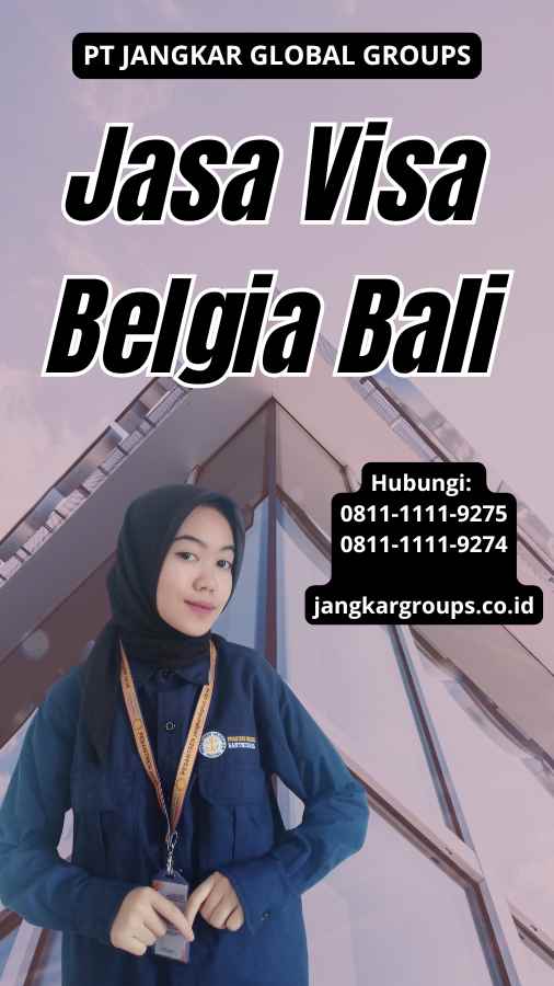 Jasa Visa Belgia Bali